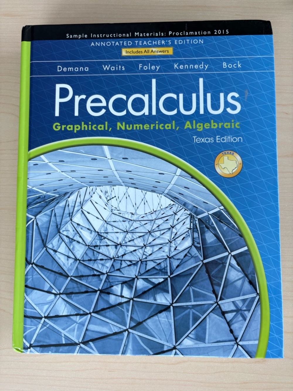 Precalculus Textbook - Graphical, Numerical, Algebraic (Teacher’s Edition)